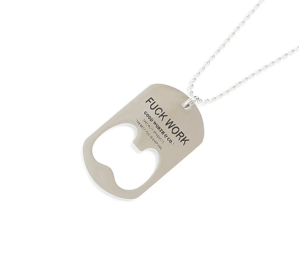 FUCK WORK DOG TAG